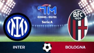 Soi kèo Inter vs Bologna hôm nay 05/01 | Vòng 18 Serie A 7 Soi kèo Inter vs Bologna