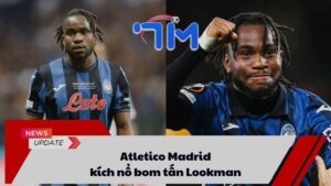 Atletico Madrid kích nổ bom tấn Lookman 3 Atletico Madrid kích nổ bom tấn Lookman