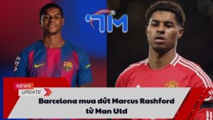 Barcelona mua đứt Marcus Rashford từ Man Utd 5 Barcelona mua đứt Marcus Rashford từ Man Utd