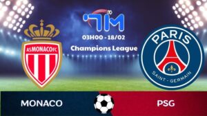 Soi kèo Monaco vs PSG hôm nay 18/02 | Vòng play-off Champions League 3 Soi kèo Monaco vs PSG hôm nay 18/02 | Vòng play-off Champions League