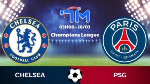 Soi kèo Chelsea vs PSG | 03h00 ngày 18/03 6 Soi kèo Chelsea vs PSG | 03h00 ngày 18/03