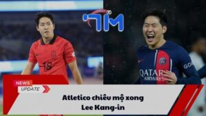 Atletico Madrid chiêu mộ xong Lee Kang-in 6 Atletico Madrid chiêu mộ xong Lee Kang-in